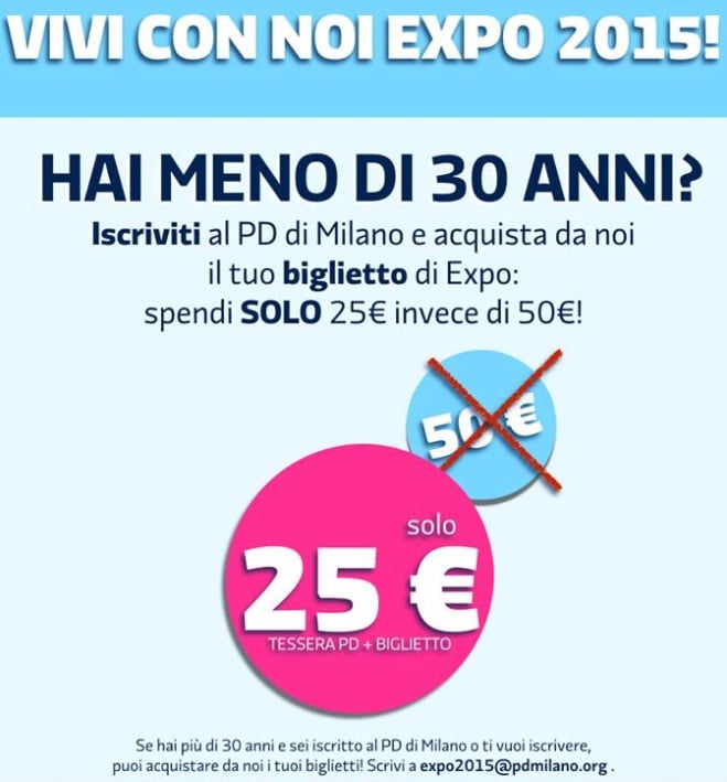 Pd, il partito-gadget vende biglietti Expo scontati per giovani under 30