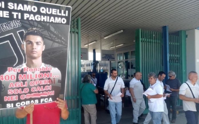 «Cento milioni per Ronaldo, noi senza lavoro»: a Melfi si sciopera, a Pomigliano si protesta