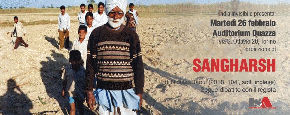 India invisibile: «Sargash, il tempo  della lotta» di Nicolas Jaoul