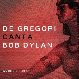30De Gregori canta Bob Dylan-Amore e Furto_cover_b